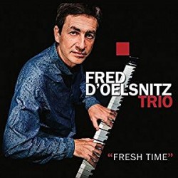 Fred D'Oelsnitz Trio -...