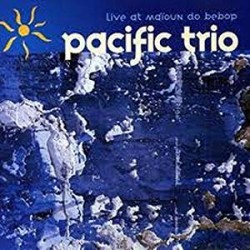 Pacific Trio - Live At...